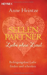 Systemische Aufstellung - Seelenpartner - Liebe ohne Limit, Buch